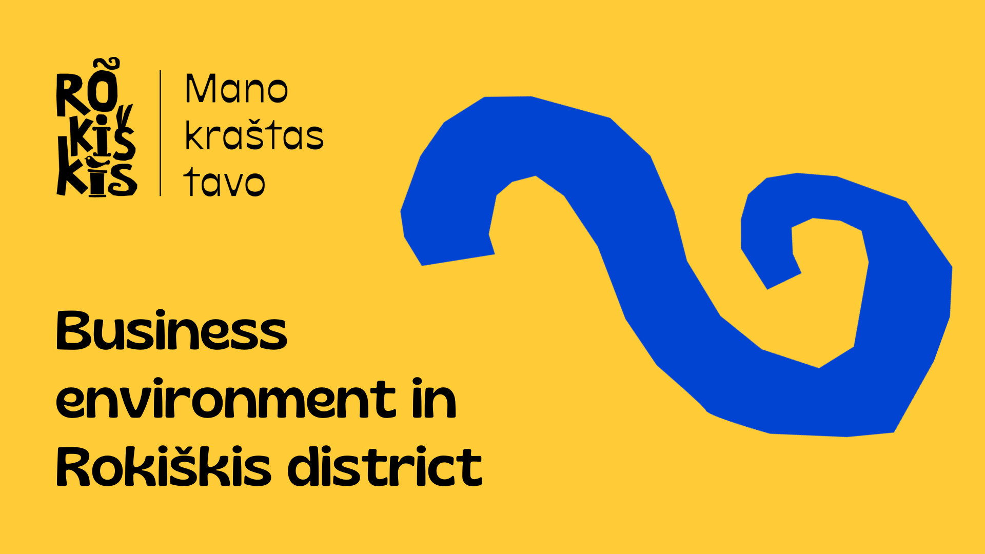 Business environment in Rokiškis district